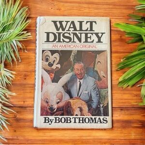 Walt Disney: An American Original by Bob Thomas – 1976 Hardcover
